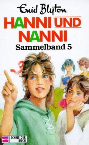 Hanni und Nanni. Sammelband 5