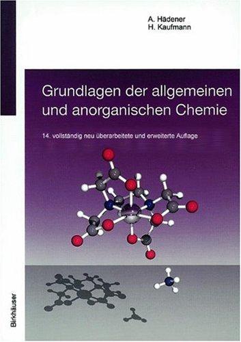 Grundlagen der allgemeinen und anorganischen Chemie