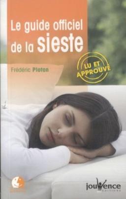 Le guide officiel de la sieste