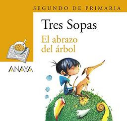 Blíster "El abrazo del árbol" 2º de Primaria (LITERATURA INFANTIL - Plan Lector Tres Sopas (Castellano))