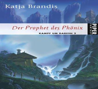 Der Prophet des Phönix: Kampf um Daresh 2