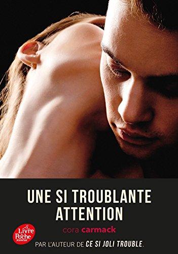 Une si troublante attention