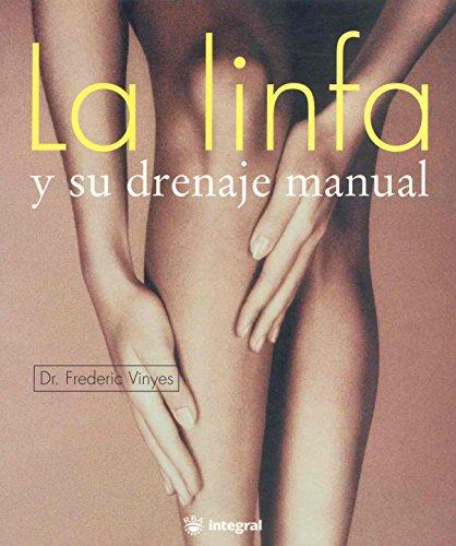 La linfa y su drenaje manual (SALUD, Band 6)