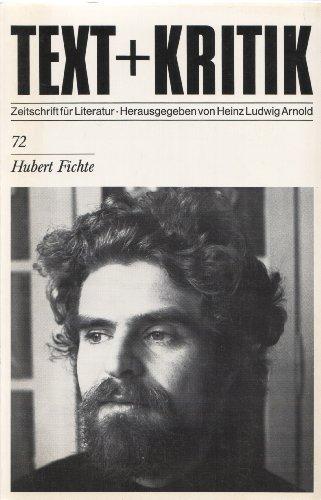 Hubert Fichte (TEXT+KRITIK 72)