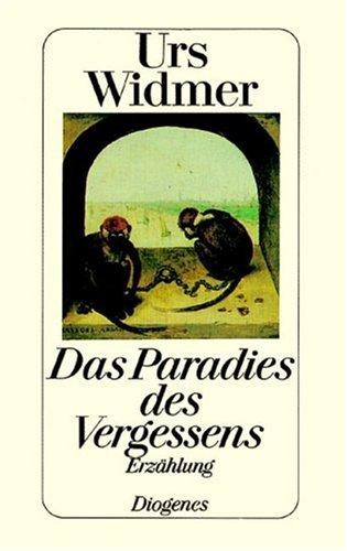 Das Paradies des Vergessens