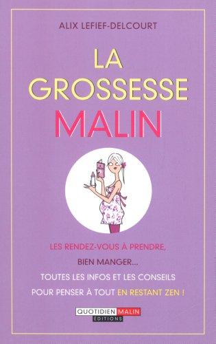 La grossesse malin