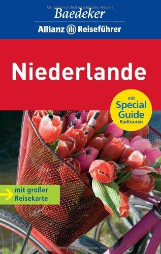 Baedeker Allianz Reiseführer Niederlande: mit Special Guide Radtouren