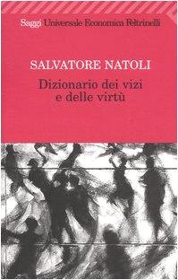 Dizionario dei vizi e delle virtù (Universale economica)