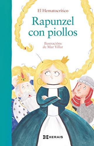 Rapunzel con piollos (INFANTIL E XUVENIL - PEQUENO MERLÍN - Albums)