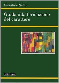 Guida alla formazione del carattere (Filosofia)