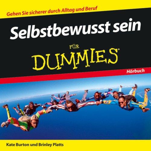 Selbstbewusst sein für Dummies Hörbuch