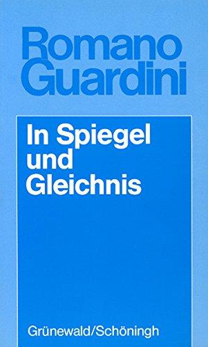 Werke / In Spiegel und Gleichnis: Bilder und Gedanken