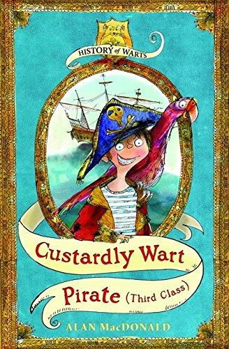 Custardly Wart: Pirate (Third Class) (History of Warts)