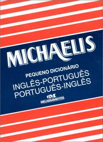 Michaelis Pequeno Dicionario: Ingles-Portugues, Portugues-Ingles