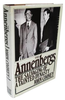 The Annenbergs: The Salvaging of a Tainted Dynasty