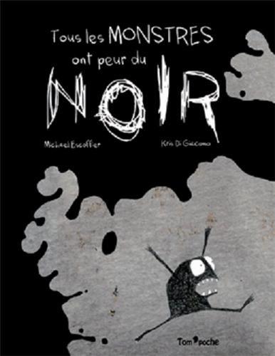 Tous les monstres ont peur du noir