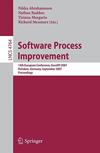 Software Process Improvement: 14th European Conference, EuroSPI 2007, Potsdam, Germany, September 26-28, 2007, Proceedings (Lecture Notes in Computer Science)