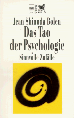 Tao der Psychologie. Sinnvolle Zufälle.