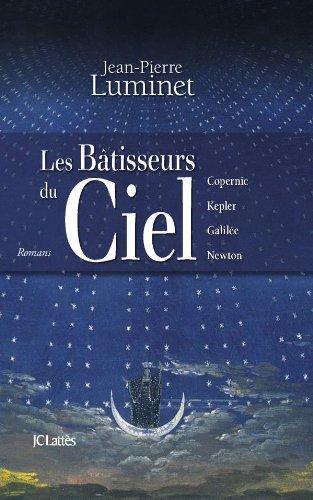 Les bâtisseurs du ciel : romans