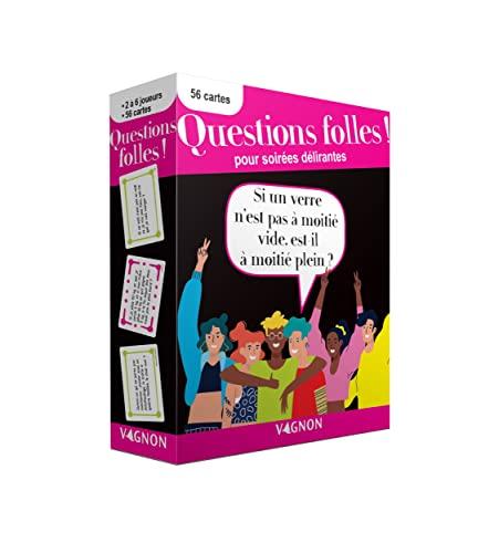 Questions folles ! : pour soirées délirantes