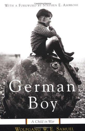 German Boy: A Child in War