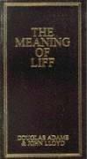 The Meaning of Liff: The Original Dictionary Of Things There Should Be Words For