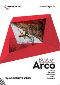 Best of Arco - Sportclimbing Guide