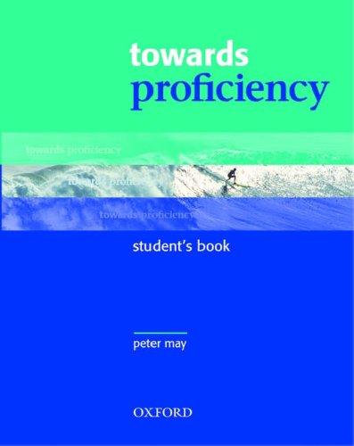 Towards Proficiency, Student's Book