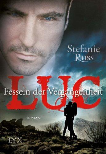 Luc - Fesseln der Vergangenheit