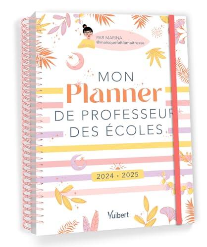 Mon planner de professeur des écoles : 2024-2025