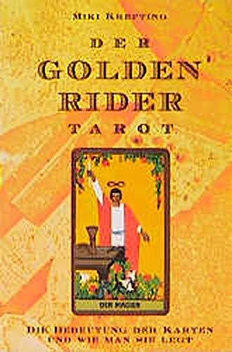 Einführung in den Golden Rider Tarot: Die Bedeutung der Karten und wie man sie legt