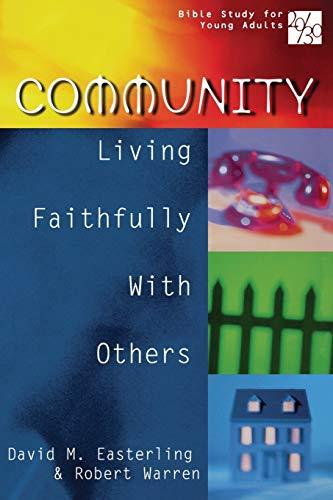 20/30 Bible Study for Young Adults Community: Living Faithfully with Others