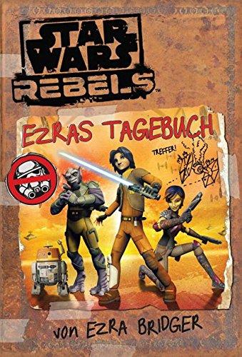 STAR WARS Rebels: Ezras Tagebuch