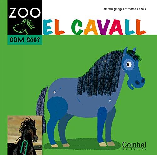 El cavall (Cavall ZOO. Com sóc?)