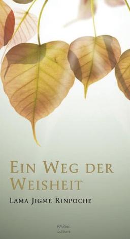 Ein Weg der Weisheit