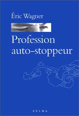 Profession auto-stoppeur