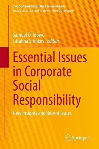 Essential Issues in Corporate Social Responsibility: New Insights and Recent Issues (CSR, Sustainability, Ethics & Governance)