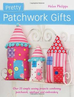 Pretty Patchwork Gifts