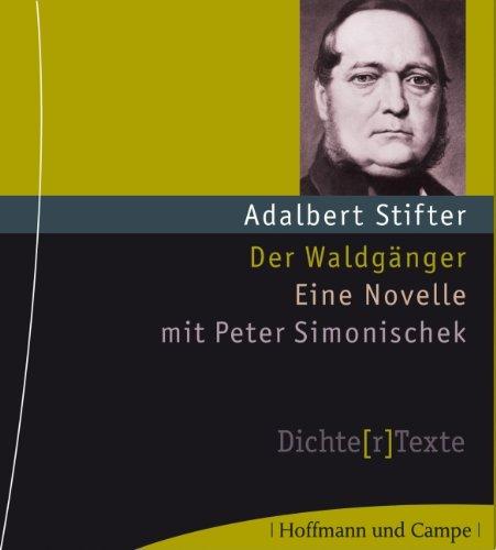 Der Waldgänger: Eine Novelle