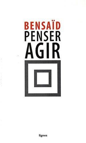 Penser agir