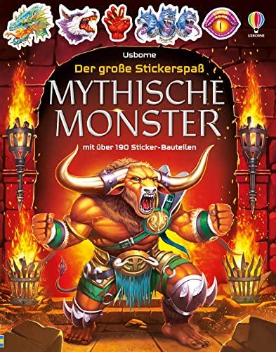 Der große Stickerspaß: Mythische Monster: mit über 190 Sticker-Bauteilen (Der-große-Stickerspaß-Reihe)