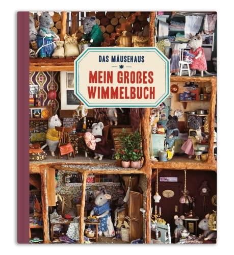 Das Mäusehaus - Mein großes Wimmelbuch