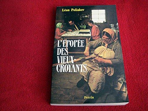 L'Epopée des vieux-croyants : une histoire de la Russie authentique