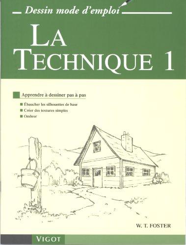 La technique. Vol. 1