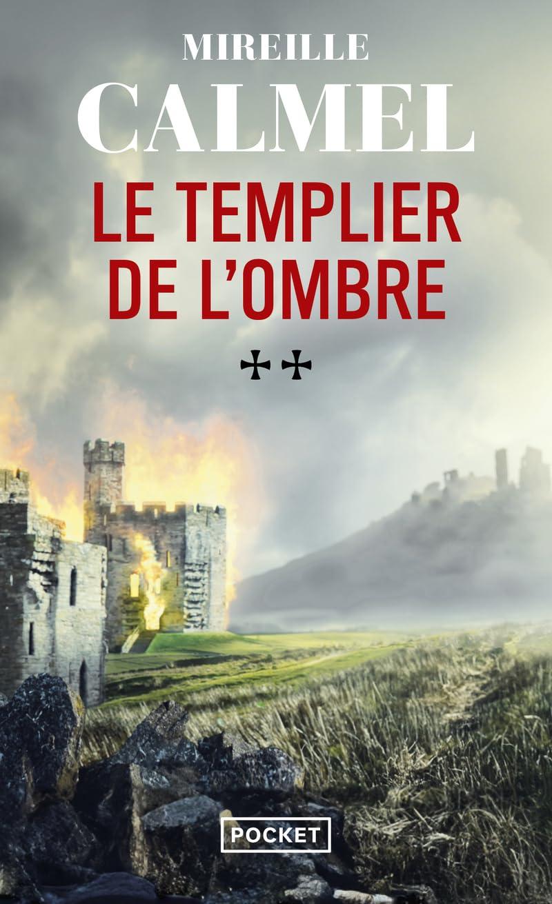 Le templier de l'ombre. Vol. 2