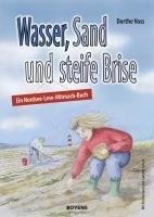 Wasser, Sand und steife Brise: Ein Nordsee-Lese-Mitmach-Buch