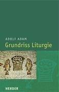 Grundriss Liturgie