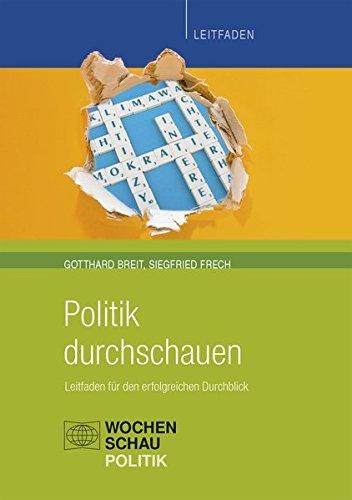 Politik durchschauen (Politik unterrichten)