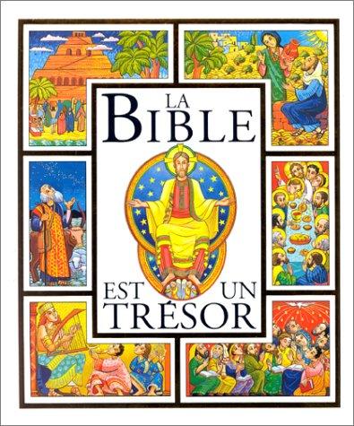 La Bible est un trésor