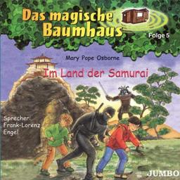 Das Magische Baumhaus 5/Samurai,im Land der